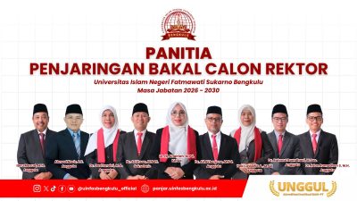 Jadwal Pemilihan Rektor UIN FAS Bengkulu Disampaikan Ketua Pansel, Dr. Khairiyah